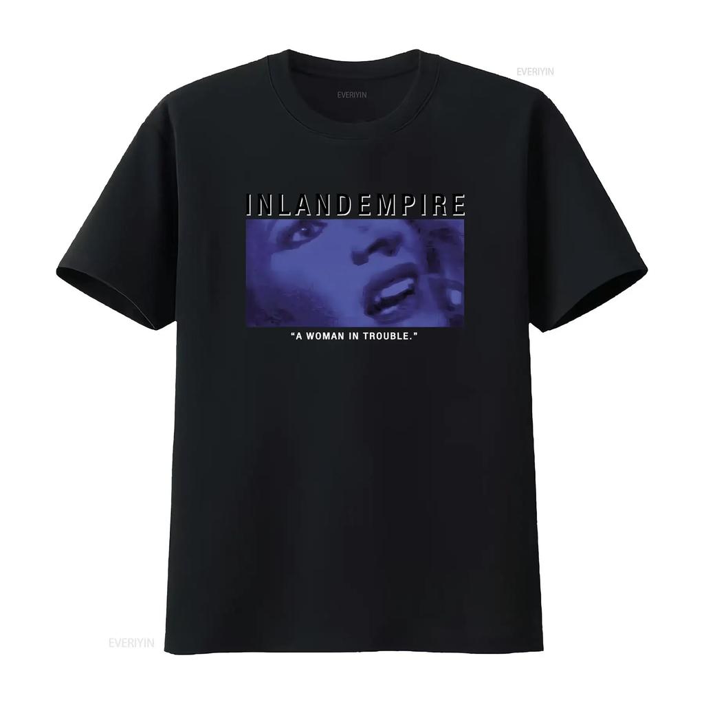 Inland Empire A Unisex In Trouble Vintage David Lynch Movie T Shirt UNISEX vintage homme Comfortable Stylish Soft