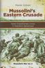 Книга Mussolini's Eastern Crusade : The Italian Expeditionary Corps In Operation Barbarossa