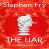 The Liar by Stephen Fry Paperback Book 9780099457053