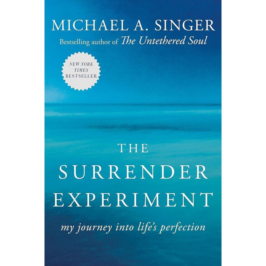 The Surrender Experiment By Michael A. Singer Paperback