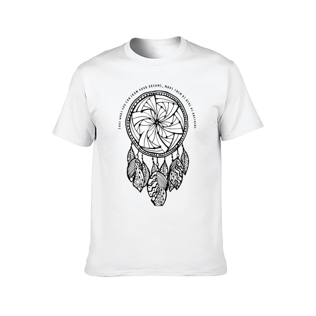 Take what you can from your dreams TShirt t shirt man cotton man t shirts high quality luxury brand TShirt