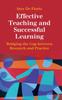 The Effective Teaching and Successful Learning : Bridging the Gap Between Research and Practice Book