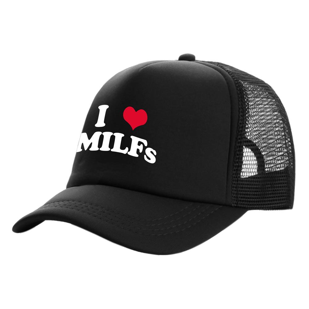 I Love MILFS Trucker Caps Unisex Funny Humor Hat Baseball Cap Cool Summer Unisex Mesh Net Caps MZ