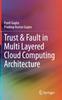 Книга Trust & Fault In Multi Layered Cloud Computing Architecture