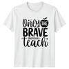 To Teach Is To Touch TShirt Teacher Educator Appreciation Gift For Him And Her