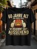 60 Jahre Alt Und Immer Noch Verdammt Gut Aussehend Lettering With Thumbs Up And Retro Sunset Theme  Unisex All Tshirt