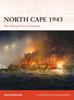 The North Cape 1943 : The Sinking of the Scharnhorst Book