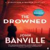 The Drowned by John Banville Hardback Book 9780571370818