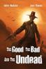 Книга The Good The Bad And The Undead by Jamie Thomson - Paperback