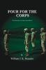 Книга Four For The Corps : The Education of a Peace Time Marine