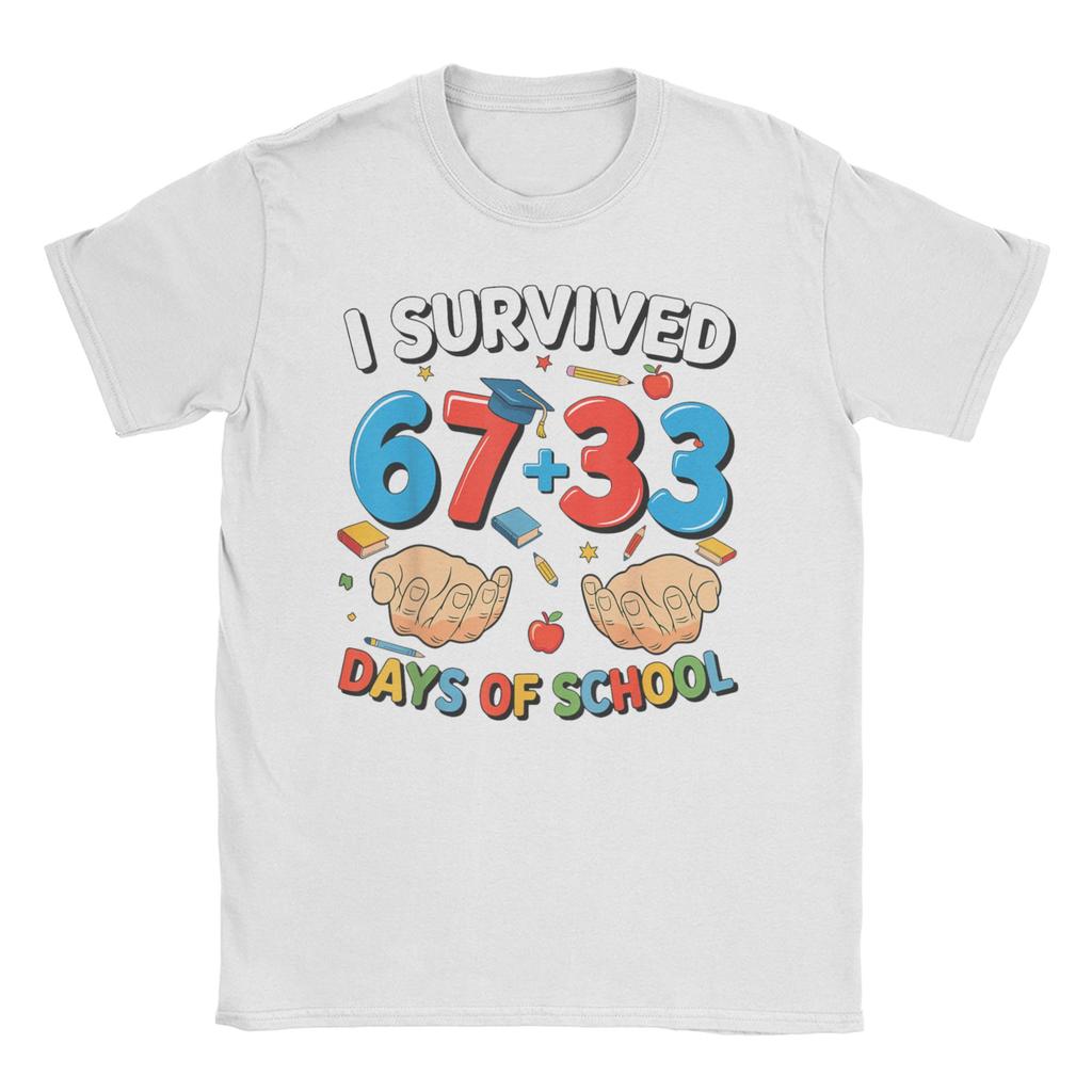 Bruh I Survived 67 33 Days of School 100th Day of School T Shirts Men Cotton Fun TShirts Crewneck Tee Shirt