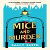 A Case of Mice and Murder by Sally Smith Hardback Book 9781526668738