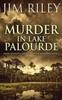 Книга Murder In Lake Palourde : 2