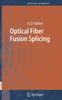 Книга Optical Fiber Fusion Splicing : 103