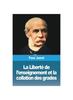 Книга La Liberte De L'enseignement Et La Collation Des Grades