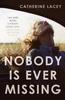 Книга Nobody Is Ever Missing