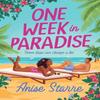 One Week In Paradise by Anise Starre Paperback Book 9781398544123