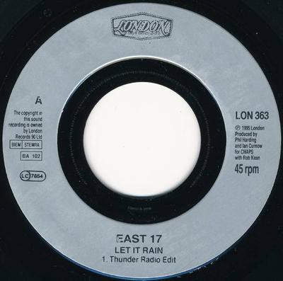 7-дюймовая пластинка EAST 17 Let It Rain LON363 LONDON 1995 UK Танцевальная Электроника Б/у