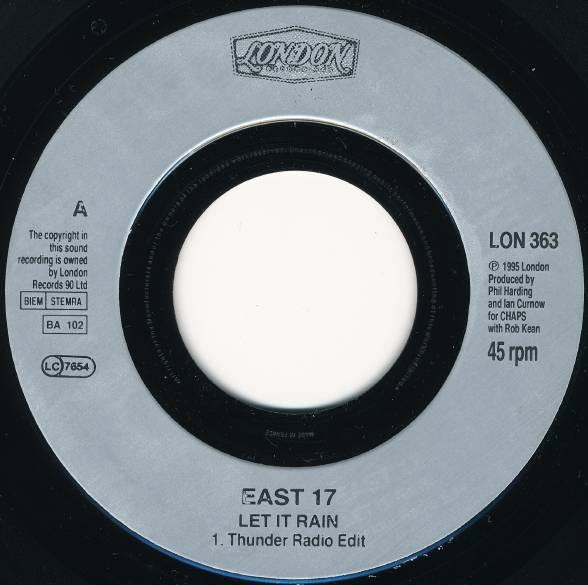7-дюймовая пластинка EAST 17 Let It Rain LON363 LONDON 1995 UK Танцевальная Электроника Б/у