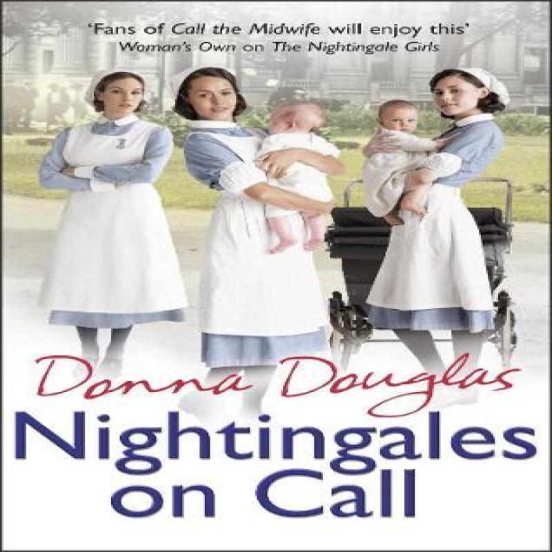 Nightingales on Call by Donna Douglas Paperback Book 9780099585152