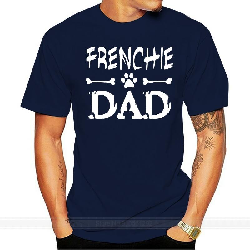 French Bulldog Frenchie Dad Mens TShirt Cotton Classic Awesome Tshirt For Mens Short Sleeve Clothes Hiphop Tops