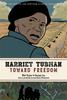 Книга Harriet Tubman: Toward Freedom