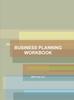 The Start Up: Business Planning Workbook Book
