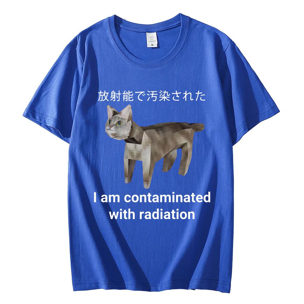 I Am Contaminated with Radiation Japanese Cat Meme T Shirt High Street Fashion Trend Tshirt Unisex Casual Loose Cotton Tshirts