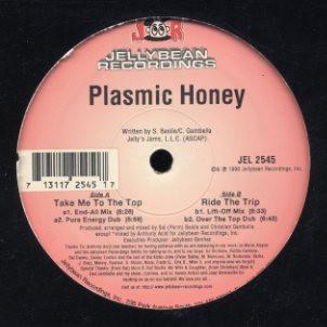 12-дюймовая пластинка PLASMIC HONEY - Take Me To The Top / Ride The Trip JEL2545 JELLYBEAN 1998 США Танцевальная и Электронная Б/У