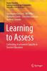 The Learning To Assess : Cultivating Assessment Capacity In Teacher Education Book