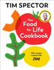The The Food For Life Cookbook : 100+ Recipes Created with ZOE Book