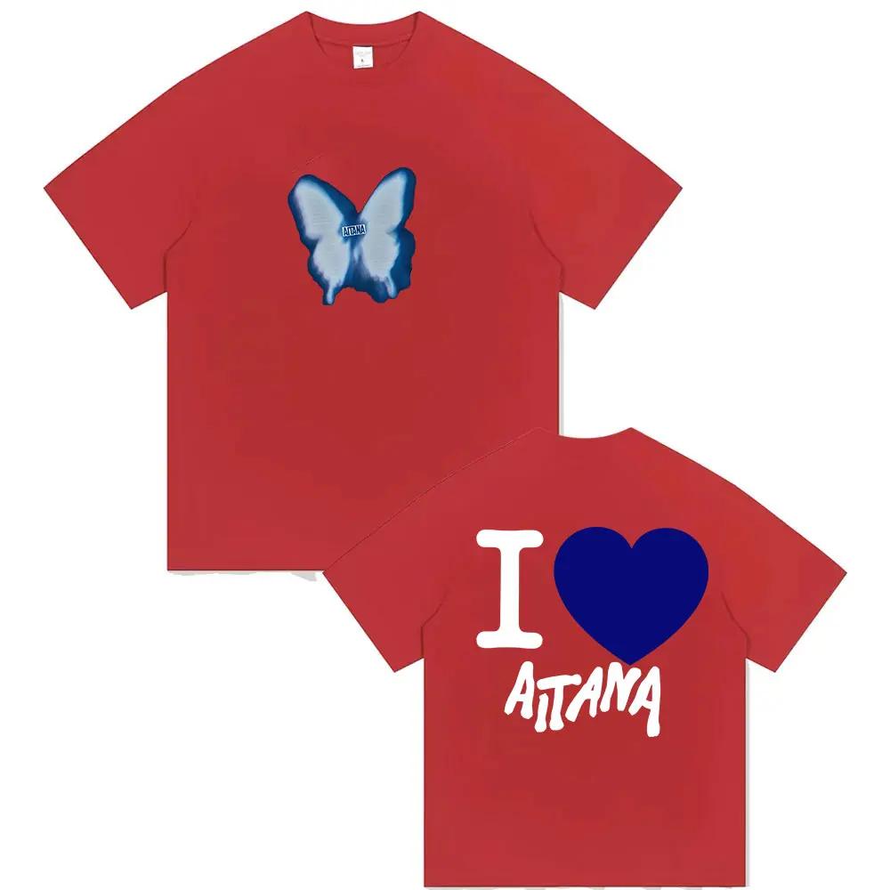 2026 New Singer Aitana Love Graphic Print T Shirts Unisex Women Fashion Cotton Tshirt Casual Fans Gift Clothing Tshirt