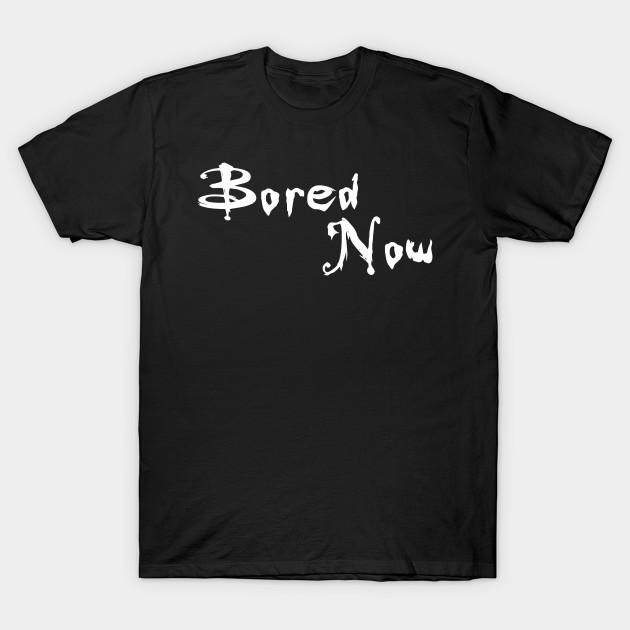 Men Black Print T-shirt Bored Now No-Cut Heat Transfer Print Cotton Tshirt