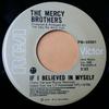7inch Record MERCY BROTHERS - If I Believed In Myself PB50301 RCA VICTOR 1976 Canada Country/Folk Used