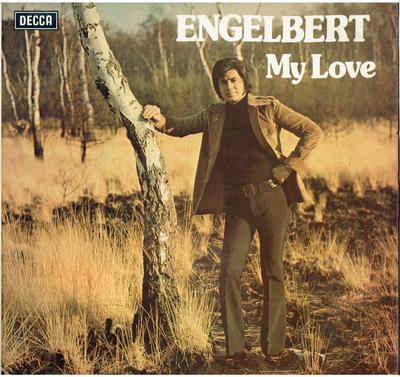 LP Пластинка ЭНГЕЛЬБЕРТ ХАМПЕРДИНК - Моя любовь SKL5181 Decca 1974 Великобритания Поп Б/У