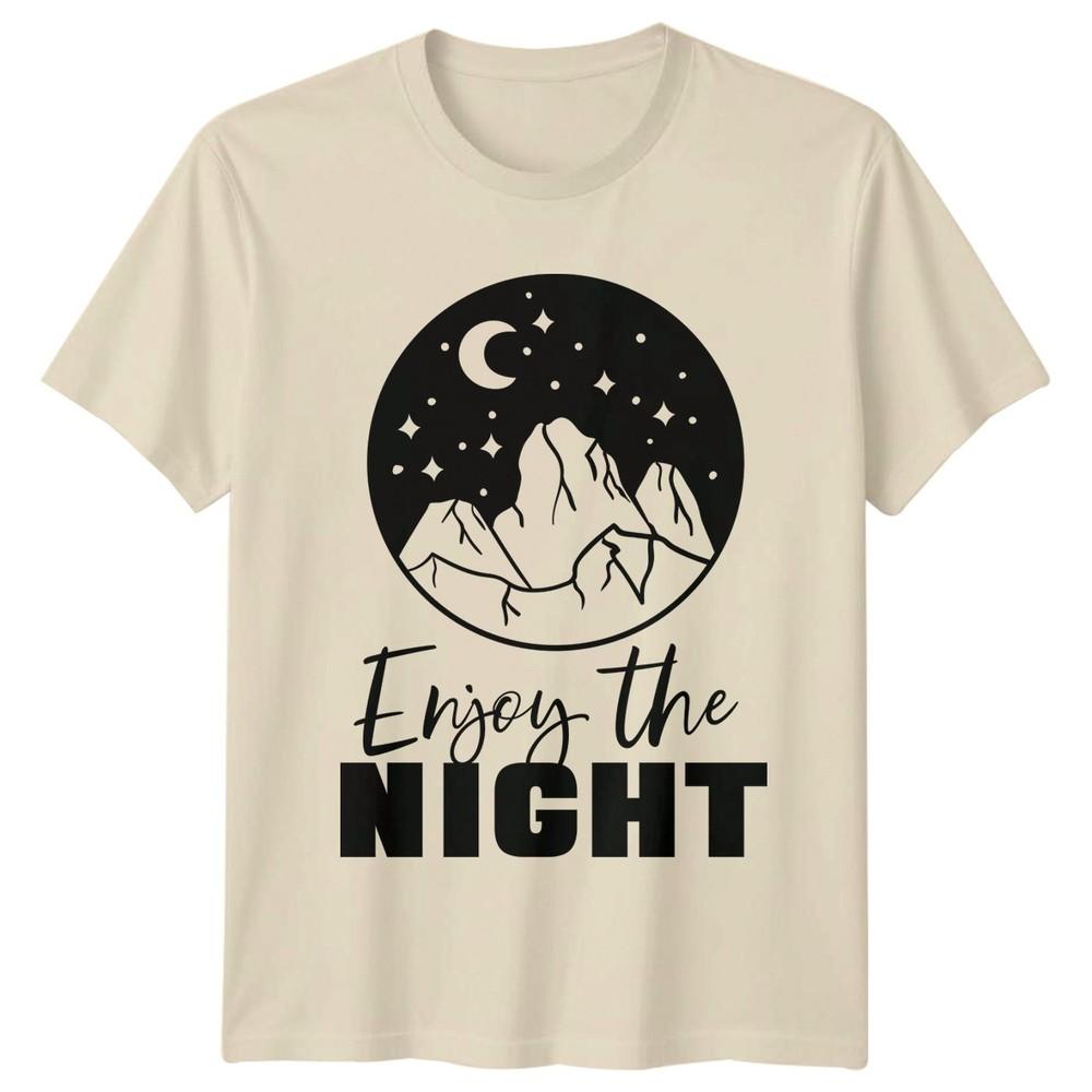 Enjoy The Night TShirt Nature Adventure Christmas Gift For Him And Her
