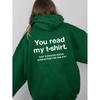 Осень-зима 2023, женские толстовки с буквенным принтом «Вы читаете»