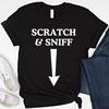 Scratch & Sniff Graphic Tee, Raunchy Humor Shirt