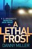 Книга A Lethal Frost : DI Jack Frost Series 5