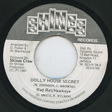 7-дюймовая пластинка RED RAT, HAWKEYE - Dolly House Secret НИЧЕГО Shines Records 1997 Ямайка Регги, Ска и Даб Б/У