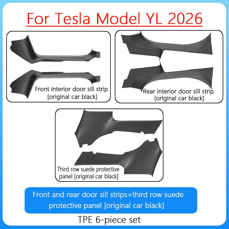 For Tesla ModelYL Launch 2026 TPE Front Rear Door Sill Guard Anti Scratch Dirt Resistant Threshold Strip Interior Protection Set