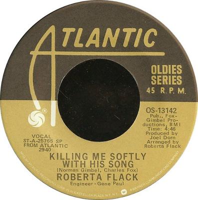 7-дюймовая пластинка ROBERTA FLACK - Killing Me Softly With His Song / T OS13142 Atlantic US Soul/Funk Б/У