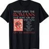 НОВЫЙ ОГРАНИЧЕННЫЙ What Have The Romans Ever Done For Us Фронт Народа Иудеи Футболка - Мужская Летняя Хлопковая Футболка с Принтом