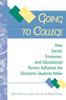 Книга Going To College : How Social, Economic, and Educational Factors Influence the Decisions Students Make