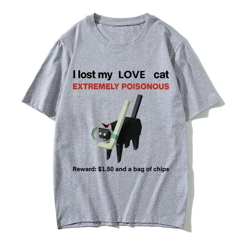 I Lost My Love Cat Funny Black Cat Meme Tshirts Unisex Women Casual Vintage Short Sleeve Tshirt Unisex Street Top