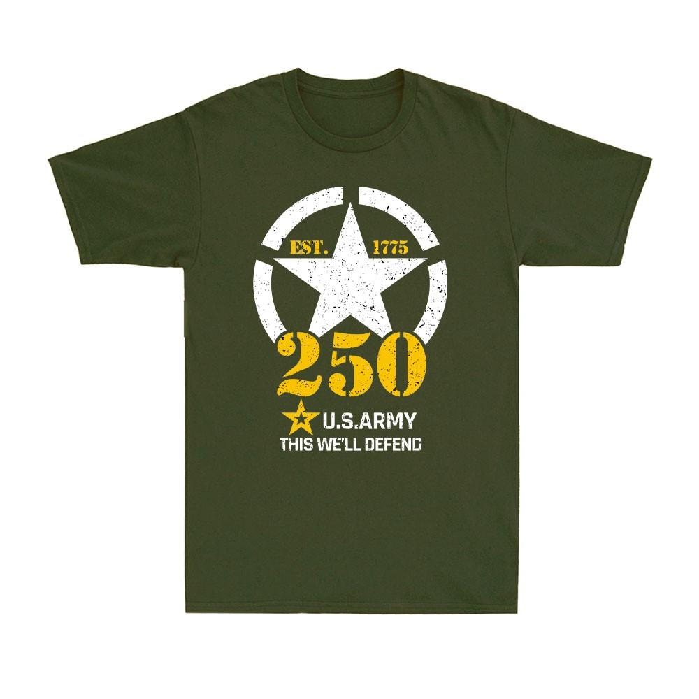 Us Army 250th Anniversary Proud Of America Est 1775 Armed Forces Unisexs Tshirt