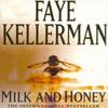 Milk and Honey by Faye Kellerman Paperback Book 9780747234302