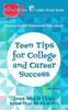 Книга Teen Tips for College and Career Success : Learn Why 10 C's Are Better Than All A's or APs : 35