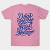 T Shirt Women Dogs Care The Best Medicine Tshirts And Accessorie Harajuku Print Kawaii Tshirt Summer Short Sleeve Female T-Shirt Top Tee