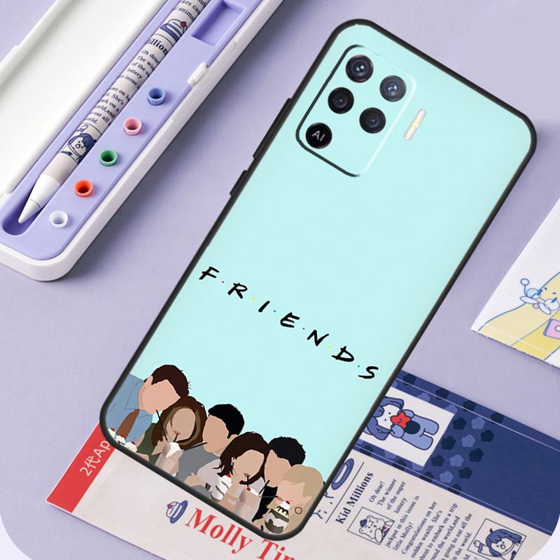 Friends TV For Oppo A17 A18 A94 A74 A54 A15 A38 A58 A78 A98 A40 A60 A80 A16 A76 A96 A57 A77 A5 Pro Case